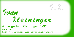 ivan kleininger business card